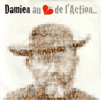 Damien au coeur de l&#039;action
