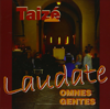 Laudate Omnes Gentes
