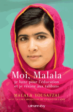 Moi, Malala, je lutte pour l&#039;éducation et je résiste aux Talibans